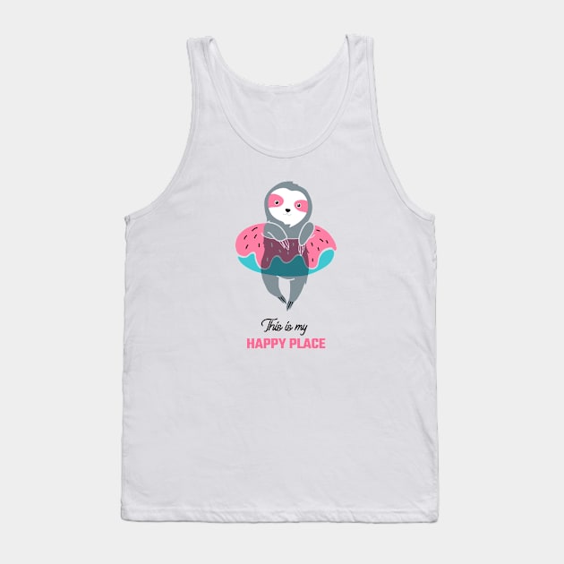 This is my happy place sloth swimming Tank Top by CaptainHobbyist